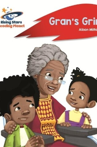 Cover of Reading Planet - Gran's Grin - Red A: Rocket Phonics