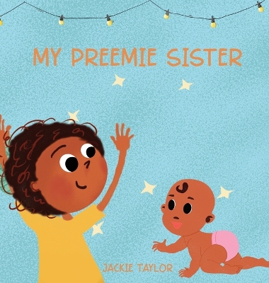 Book cover for My Preemie Sister