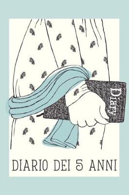 Book cover for Diario Dei 5 Anni