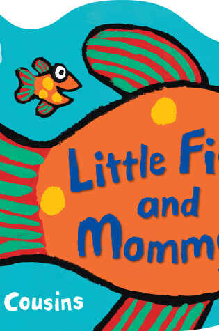 Cover of Little Fish and Mommy