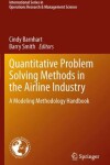 Book cover for Quantitative Problem Solving Methods in the Airline Industry