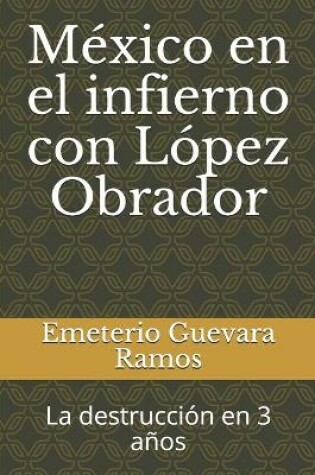 Cover of México en el infierno con López Obrador