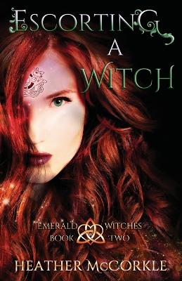 Book cover for Escorting A Witch