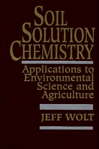 Cover of Soil Solution Chemistry