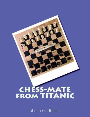 Cover of Chess-Mate from Titanic