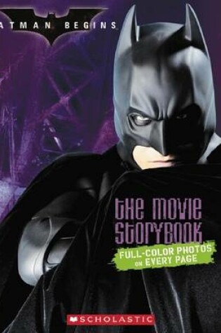 Cover of Batman Begins: Movie Storybook