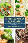 Book cover for 25 recetas para la olla de arroz