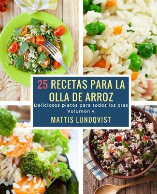 Book cover for 25 recetas para la olla de arroz