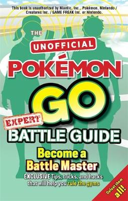 Book cover for Pokémon Go Expert Battle Guide