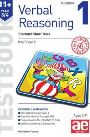 Cover of 11+ Verbal Reasoning Year 3/4 Testbook 1