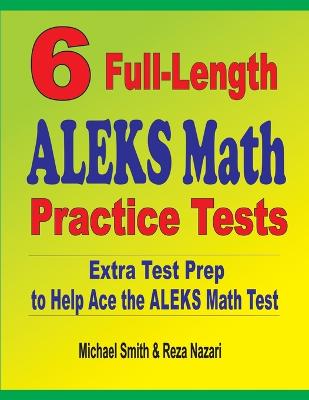 Book cover for 6 Full-Length ALEKS Math Practice Tests
