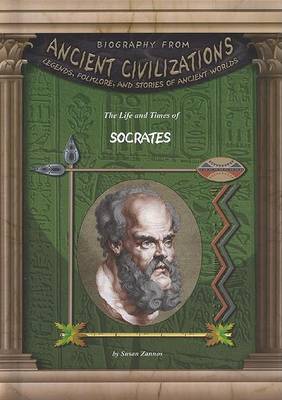 Book cover for The Life and Times of Socrates