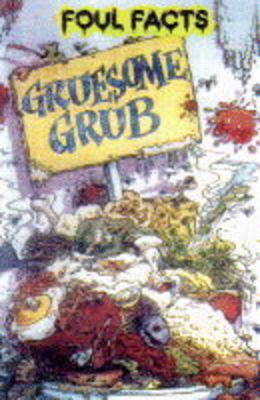 Book cover for Gruesome Grub