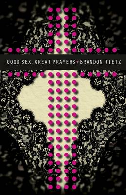 Book cover for Good Sex, Great Prayers