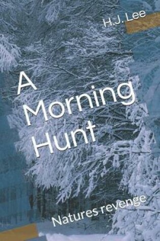 Cover of A Morning Hunt