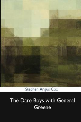 Book cover for The Dare Boys with General Greene