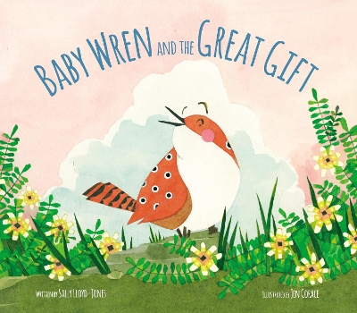 Book cover for Baby Wren and the Great Gift