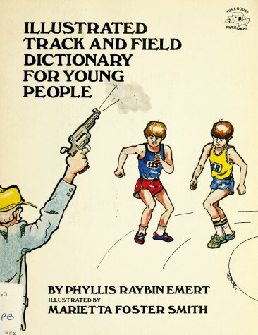 Book cover for Illustrated Track and Field Dictionary for Young People