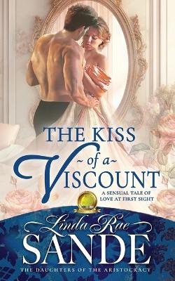 Book cover for The Kiss of a Viscount