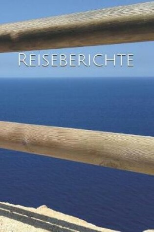 Cover of Reiseberichte