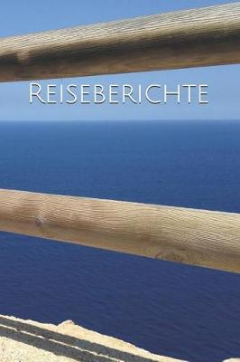 Book cover for Reiseberichte