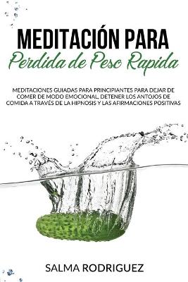 Book cover for Meditacion Para Perdida de Peso Rapida