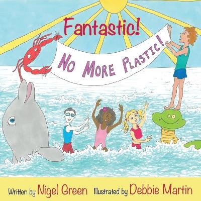 Book cover for Fantastic! No More Plastic