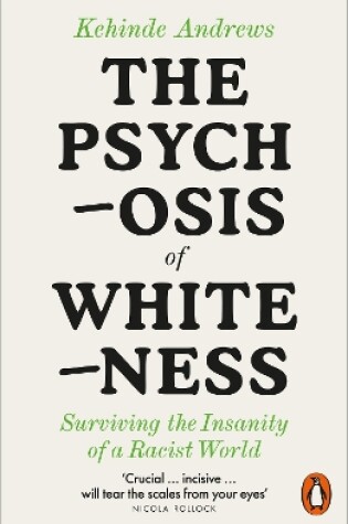 Cover of The Psychosis of Whiteness