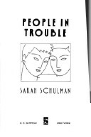 Cover of Schulman Sarah : People in Trouble (Hbk)