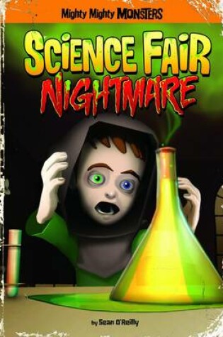 Cover of Science Fair Nightmare