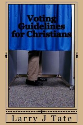 Cover of Voting Guidelines for Christians