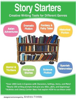 Book cover for Story Starters - Creative Writing Tools for Different Genres