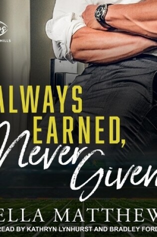 Cover of Always Earned, Never Given