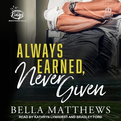 Book cover for Always Earned, Never Given