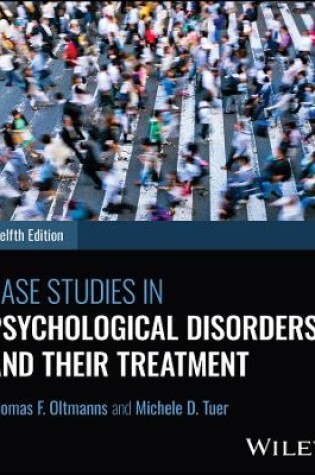 Cover of Case Studies in Psychological Disorders and Treatment