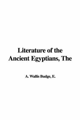 Book cover for The Literature of the Ancient Egyptians