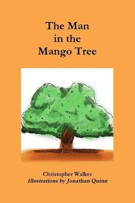 Book cover for The Man in the Mango Tree