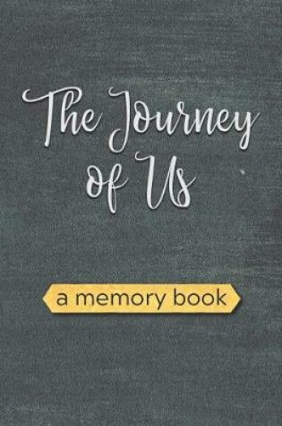 Cover of The Journey of Us