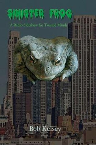 Cover of Sinister Frog
