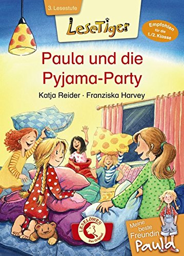 Book cover for Lesetiger - Meine beste Freundin Paula - Paula und die Pyjama-Party