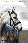 Book cover for Missing on the Moor