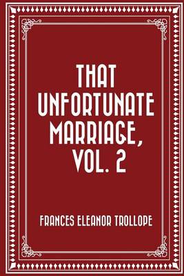 Book cover for That Unfortunate Marriage, Vol. 2