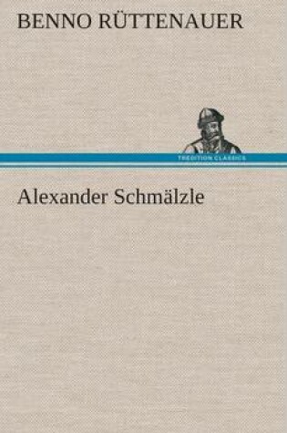 Cover of Alexander Schmälzle