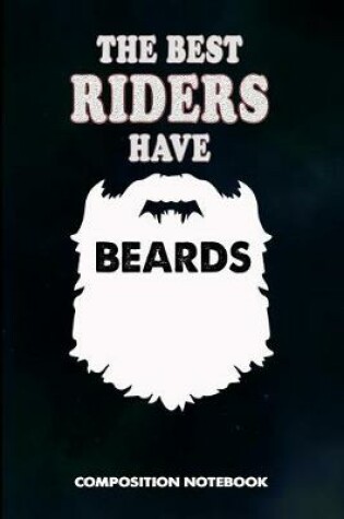 Cover of The Best Riders Have Beards