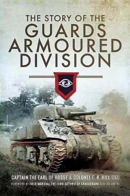 Book cover for The Story of the Guards Armoured Division