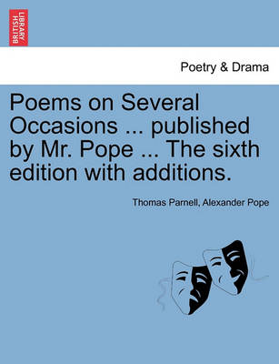 Book cover for Poems on Several Occasions ... Published by Mr. Pope ... the Sixth Edition with Additions.