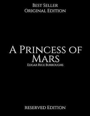 Book cover for A Princess of Mars, Reserved Edition