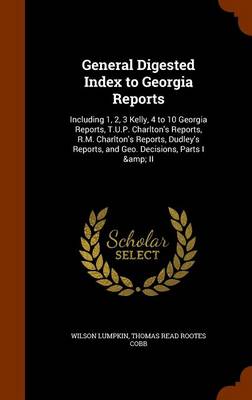 Book cover for General Digested Index to Georgia Reports