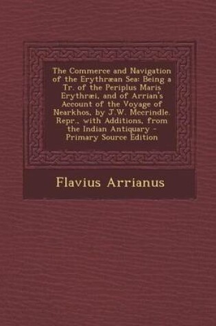 Cover of The Commerce and Navigation of the Erythraean Sea