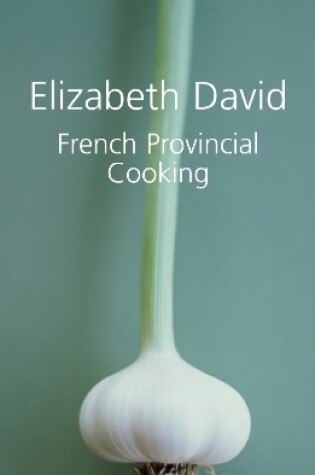 Cover of French Provincial Cooking